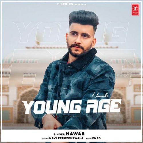 Young Age Nawab Mp3 Song Free Download