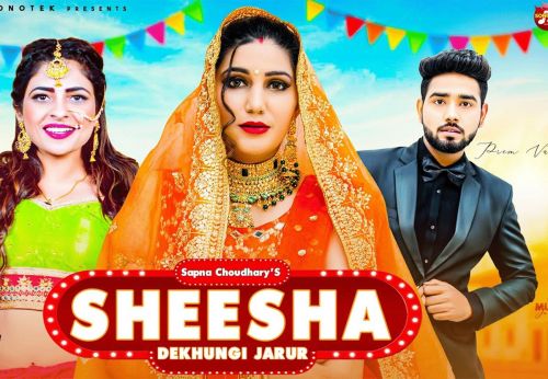 Sheesha Dekhungi Jaror Sapna Chaudhary, Ak Jatti, Akki Aryan Mp3 Song Free Download