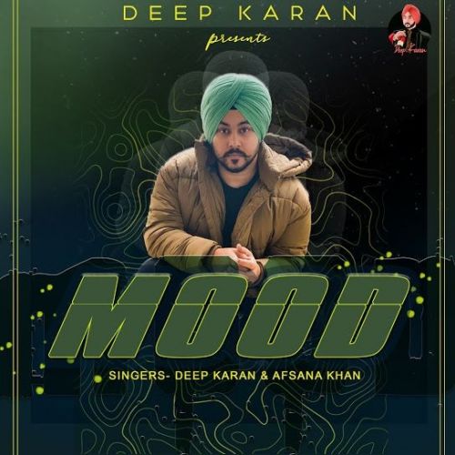 Mood Deep Karan, Afsana Khan Mp3 Song Free Download