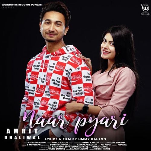 Naar Pyari Amrit Dhaliwal Mp3 Song Free Download