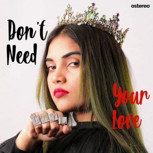 DNYL (Dont Need Your Love) Aish Mp3 Song Free Download