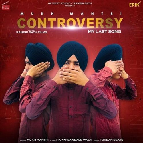 Controversy Mukh Mantri Mp3 Song Free Download