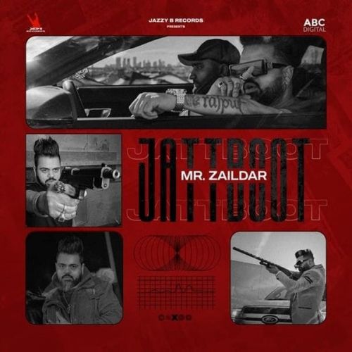 Jatt Boot Mr Zaildar Mp3 Song Free Download