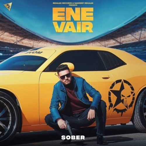 Ene Vair Sober Mp3 Song Free Download