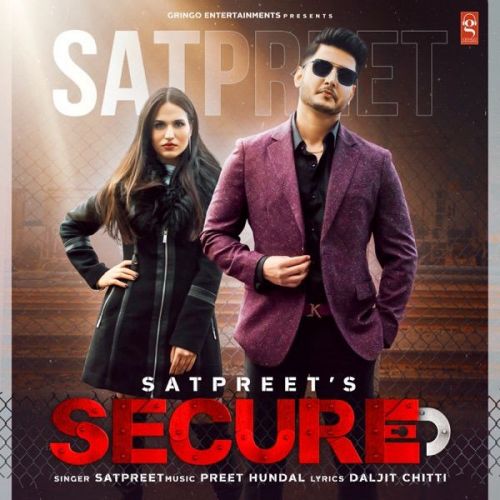 Secure Satpreet Mp3 Song Free Download