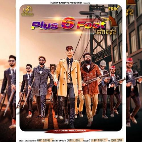 Plus 6 Foot Harry Sandhu Mp3 Song Free Download