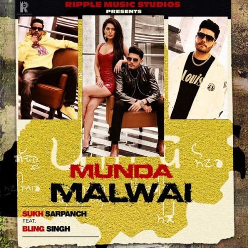 Munda Malwai Bling Singh, Sukh Sarpanch Mp3 Song Free Download