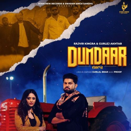 Dumdaar Gurlej Akhtar, Rajvir Kingra Mp3 Song Free Download