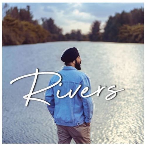 Rivers Palwinder Mp3 Song Free Download