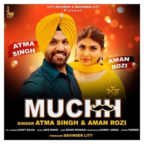 Muchh Aman Rozi, Aatma Singh Mp3 Song Free Download