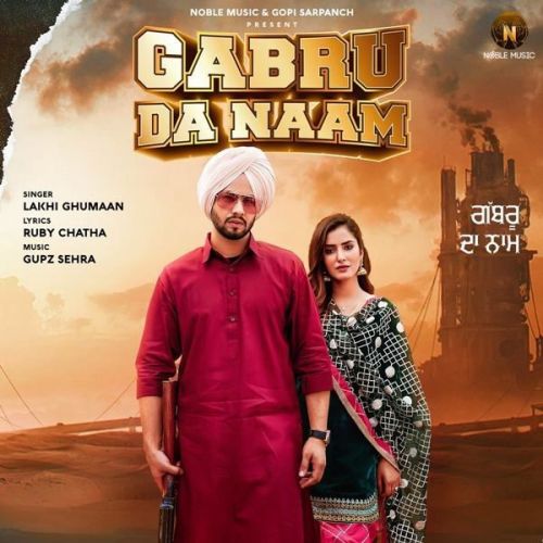 Gabru Da Naam Lakhi Ghumaan Mp3 Song Free Download