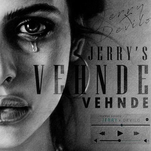 Vehnde Vehnde Jerry Mp3 Song Free Download