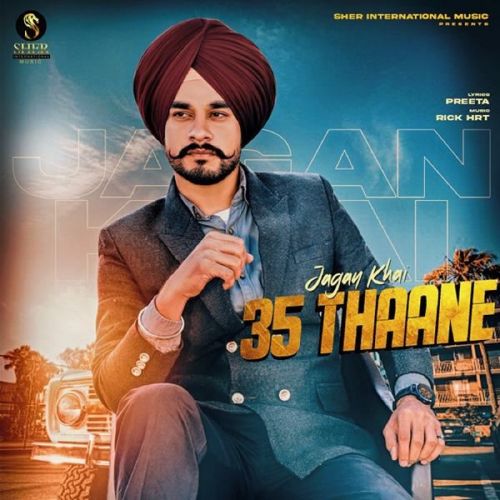 35 Thaane Jagan Khai Mp3 Song Free Download