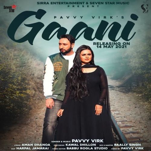 Gaani Pavvy Virk Mp3 Song Free Download