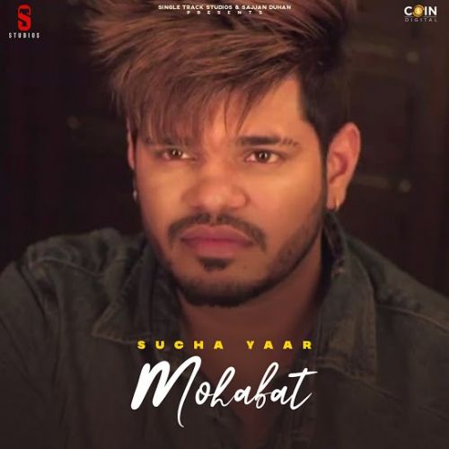 Mohabat Sucha Yaar Mp3 Song Free Download