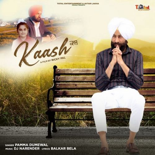 Kaash Pamma Dumewal Mp3 Song Free Download