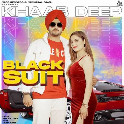 Black Suit Khaab Deep Mp3 Song Free Download