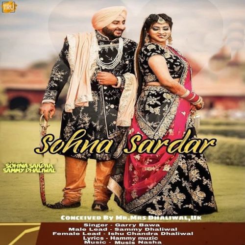 Sohna Sardar Garry Bawa Mp3 Song Free Download