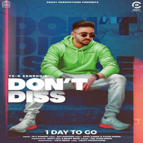 Dont Diss Raj Ranjodh, Te-G Sandhu Mp3 Song Free Download