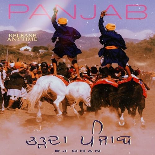 Charda Panjab DJ Chan Mp3 Song Free Download