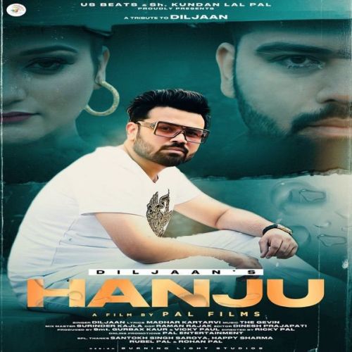 Hanju Diljaan Mp3 Song Free Download