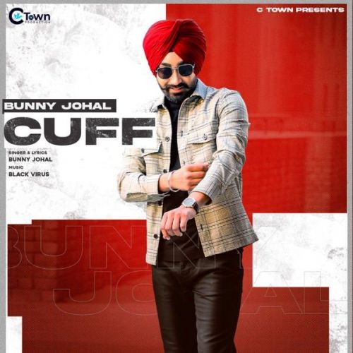 Cuff Bunny Johal Mp3 Song Free Download