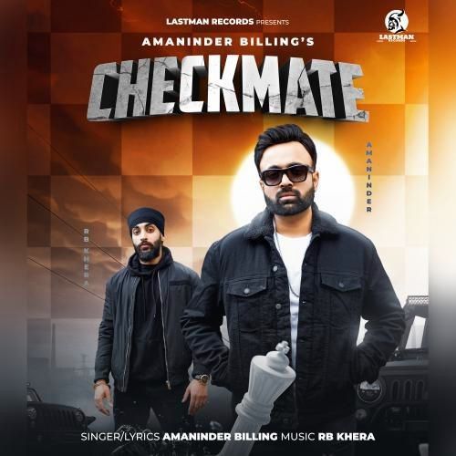 Checkmate Amaninder Billing Mp3 Song Free Download