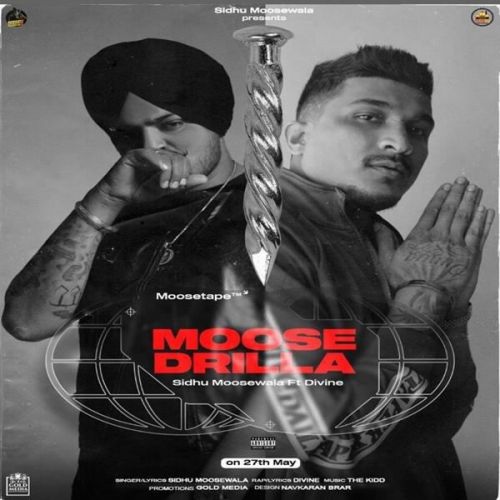 Moosedrilla Divine, Sidhu Moose Wala Mp3 Song Free Download