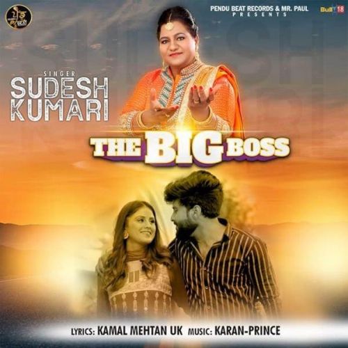 The Big Boss Sudesh Kumari Mp3 Song Free Download