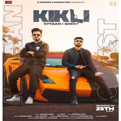 Kikli Kptaan, Ghxst Mp3 Song Free Download