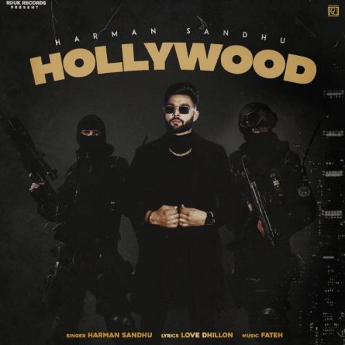 Hollywood Harman Sandhu Mp3 Song Free Download