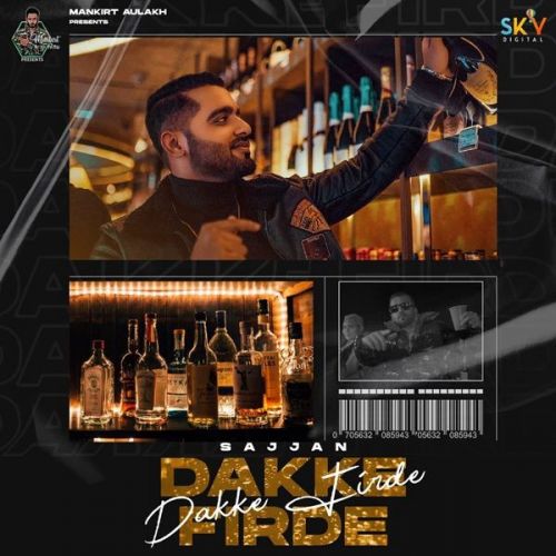 Dakke Firde Sajjan Mp3 Song Free Download