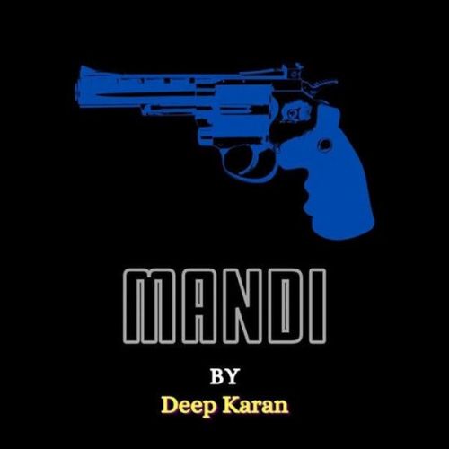 Mandi Deep Karan Mp3 Song Free Download