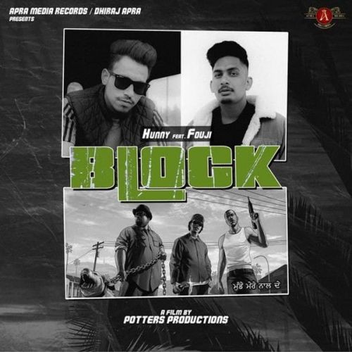 Block Fouji, Hunny Mp3 Song Free Download