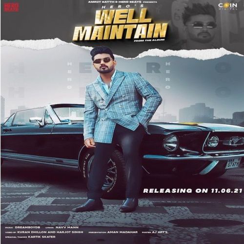 Well Maintain Hero Mp3 Song Free Download