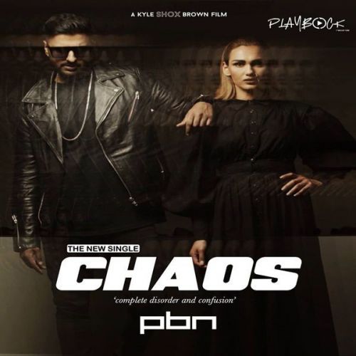Chaos PBN Mp3 Song Free Download