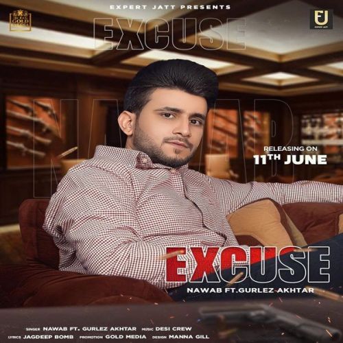 Excuse Gurlez Akhtar, Nawab Mp3 Song Free Download