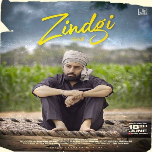 Zindgi Harf Cheema Mp3 Song Free Download