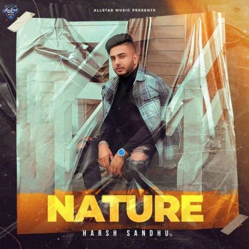 Nature Harsh Sandhu Mp3 Song Free Download