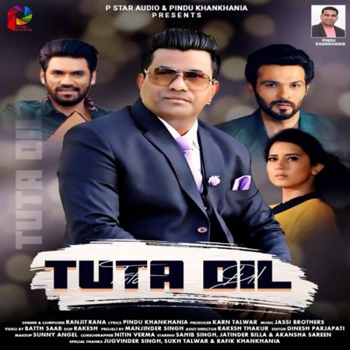 Tuta Dil Ranjit Rana Mp3 Song Free Download