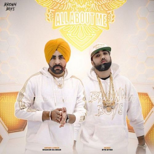 All About Me Shakur Da Brar Mp3 Song Free Download