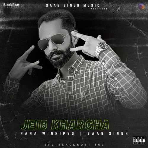 Jeib Kharcha Rana Winnipeg Mp3 Song Free Download