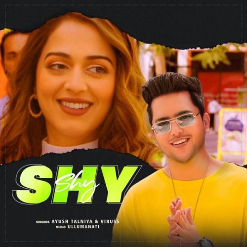 Shy Viruss, Ayush Talniya Mp3 Song Free Download