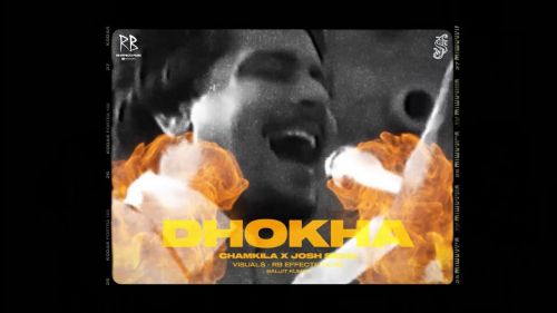 Dhokha Chamkila, Josh Sidhu Mp3 Song Free Download