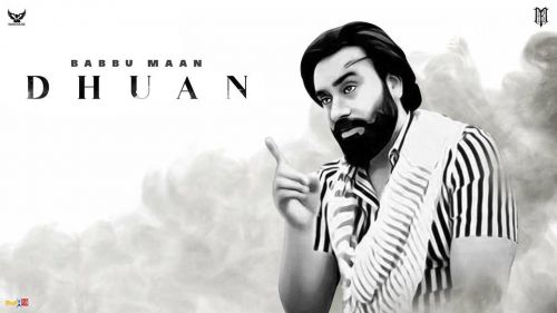 Dhuan Babbu Maan Mp3 Song Free Download