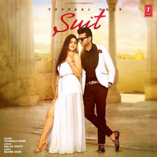 Suit Yuvraaj Hans Mp3 Song Free Download