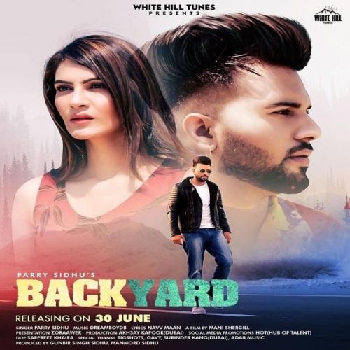 Backyard Parry Sidhu Mp3 Song Free Download