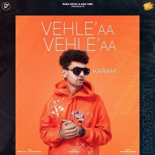 Vehle Aa Vehle Aa Karam Mp3 Song Free Download