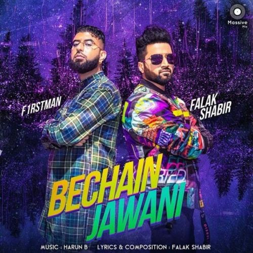 Bechain Jawani Falak Shabir, F1rstman Mp3 Song Free Download