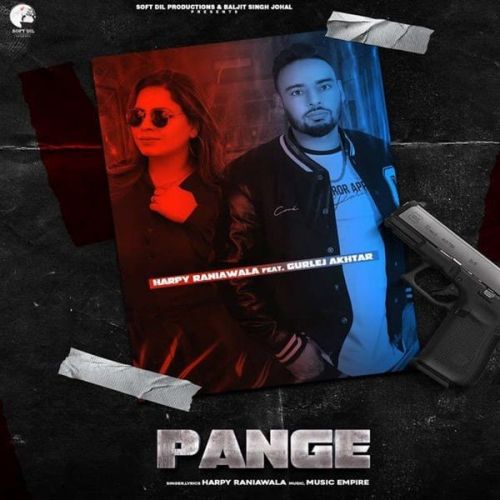 Pange Gurlej Akhtar, Harpy Raniawala Mp3 Song Free Download